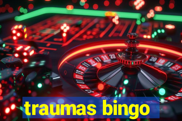 traumas bingo